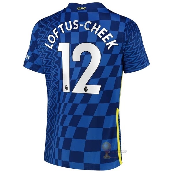 Calcio Maglie NO.12 Loftus Cheek Home Maglia Chelsea 2021 2022 Blu